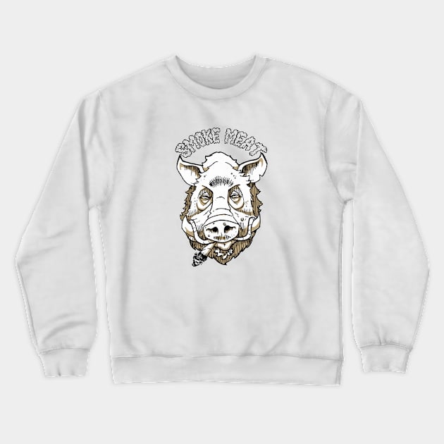 Smoke Meat Crewneck Sweatshirt by William Gilliam